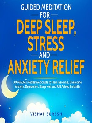 cover image of Guided Meditation for Deep Sleep, Stress and Anxiety Relief